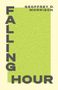 Geoffrey D Morrison: Falling Hour, Buch
