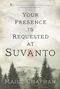 Maile Chapman: Your Presence Is Requested at Suvanto, Buch