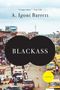 A Igoni Barrett: Blackass, Buch