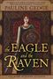 Pauline Gedge: The Eagle and the Raven, Buch