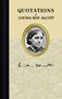 Louisa Alcott: Quotations of Louisa May Alcott, Buch