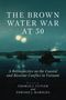 The Brown Water War at 50, Buch