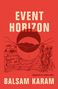 Balsam Karam: Event Horizon, Buch