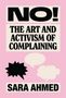 Sara Ahmed: No!, Buch