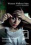 Shahrnush Parsipur: Women Without Men, Buch