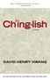 David Henry Hwang: Chinglish (Tcg Edition), Buch