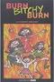 Roberta Gregory: Burn, Bitchy, Burn, Buch