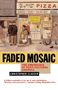 Christopher Clausen: Faded Mosaic, Buch