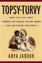 Anya Jabour: Topsy-Turvy, Buch