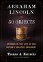 "Abraham Lincoln in 50 Objects" von Thomas A. Horrocks. Ein alter Zylinderhut ist abgebildet., Buch