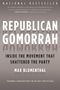 Max Blumenthal: Republican Gomorrah, Buch