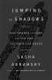 Sasha Abramsky: Jumping at Shadows, Buch