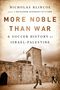 Nicholas Blincoe: More Noble Than War, Buch