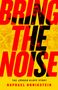 Raphael Honigstein: Bring the Noise, Buch