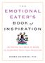 Debbie Danowski: The Emotional Eater's Book of Inspiration, Buch