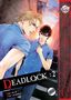 "Deadlock: 2" von Saki Aida & Yuh Takashina. Zwei Männer in einer Gasse, ernster Blick. Manga-Illustration mit roten Akzenten.