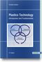 Text: "Plastics Technology: Introduction and Fundamentals, 2nd Edition, Hanser." Drei überlappende Kreise als Diagramm.