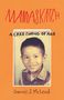 Darrel J. McLeod: Mamaskatch: A Cree Coming of Age, Buch