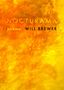 Will Brewer: Nocturama, Buch