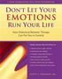 Scott A Spradlin: The Don't Let Your Emotions Run Your Life, Buch