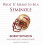 Mark Schlabach: What It Means to Be a Seminole, Buch