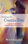 Phil Cousineau: Stoking the Creative Fires, Buch