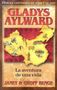 Janet Benge: Gladys Aylward: La Aventura de Unavida, Buch