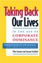 Ellen Schwartz: Taking Back Our Lives in the Age of Corporate Dominance, Buch