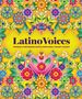 "Latino Voices: Inspiring & Empowering Quotes from Global Thought Leaders" vor farbenfrohem floralen Muster.