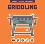 Editors Of the Harvard Common Press: Griddling, Buch