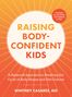 "Raising Body-Confident Kids", ein Buch von Whitney Casares, auf orangefarbenem Hintergrund mit Strahlenmuster.