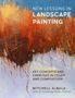 "New Lessons in Landscape Painting" und "Key Concepts and Exercises in Color and Composition". Bunte abstrakte Malerei., Buch