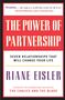 Riane Eisler: The Power of Partnership: Seven Relationships That Will Change Your Life, Buch
