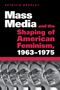 Patricia Bradley: Mass Media and the Shaping of American Feminism, 1963-1975, Buch