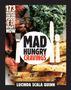 Lucinda Scala Quinn: Mad Hungry Cravings, Buch
