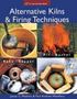James C. Watkins: Alternative Kilns & Firing Techniques, Buch