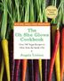 Angela Liddon: The Oh She Glows Cookbook: Over 100 Vegan Recipes to Glow from the Inside Out, Buch