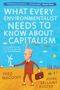 Fred Magdoff: What Every Environmentalist Needs to Know about Capitalism, Buch