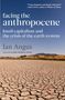 Ian Angus: Facing the Anthropocene, Buch
