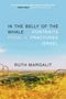 „IN THE BELLY OF THE WHALE: PORTRAITS FROM A FRACTURED ISRAEL“ von RUTH MARGALIT. Unter blauem Himmel, weite Landschaft., Buch
