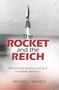 Michael Neufeld: The Rocket and the Reich, Buch