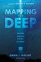 Dawn J Wright: Mapping the Deep, Buch