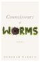 Deborah Warren: Connoisseurs of Worms, Buch