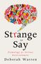Deborah Warren: Strange to Say, Buch