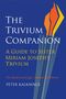 "The Trivium Companion: A Guide for Sister Miriam Joseph's Trivium" von Peter Kalkavage. Abstrakte Flammen-Illustration., Buch