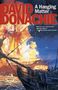 David Donachie: A Hanging Matter, Buch