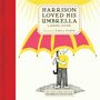 Rhoda Levine: Harrison Loved His Umbrella, Buch