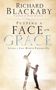 Richard Blackaby: Putting a Face on Grace, Buch
