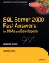 „SQL Server 2000 Fast Answers for DBAs and Developers“ von Joseph Sack. Signatur-Edition, gelbes und schwarzes Design.