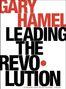 Gary Hamel: Leading the Revolution, Buch
